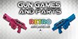 Gun Games and Parts